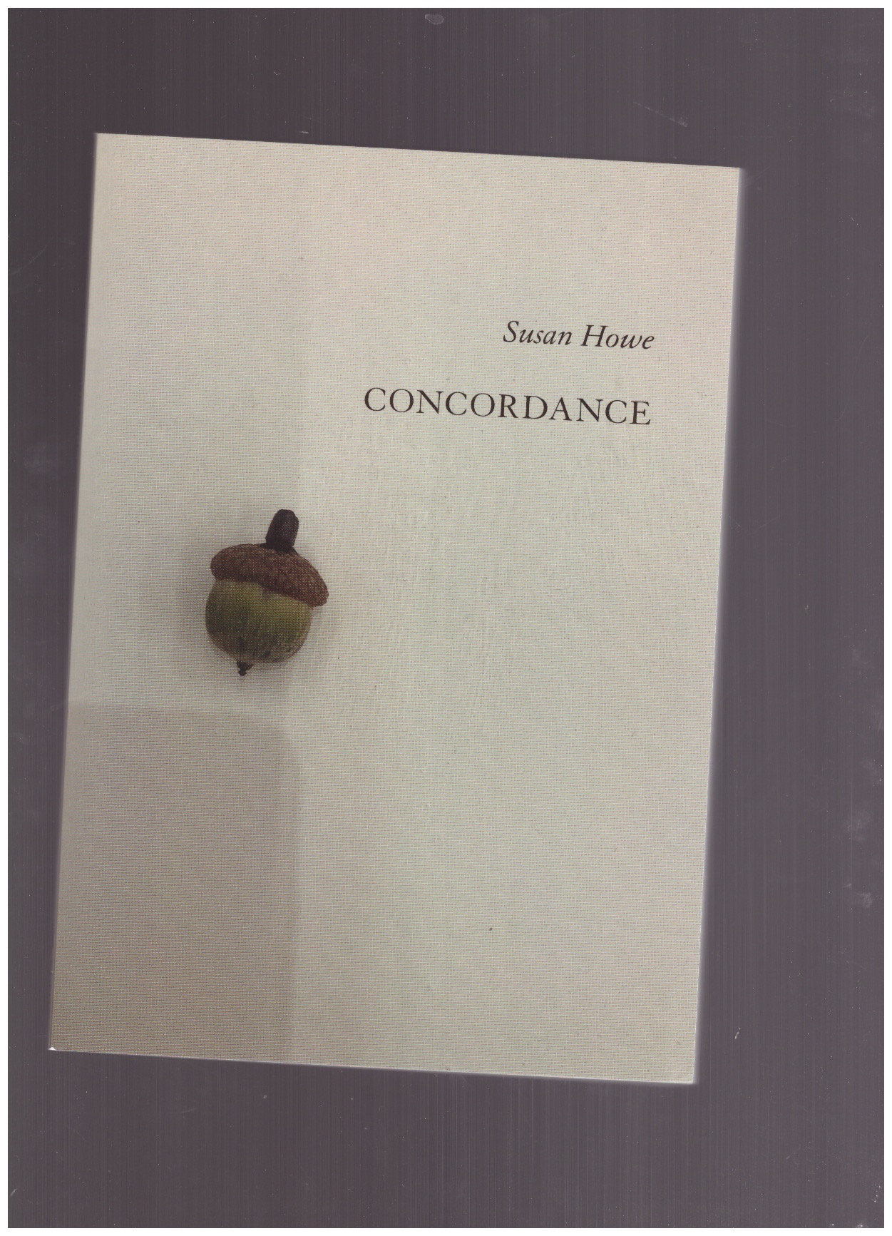 HOWE, Susan - Concordance